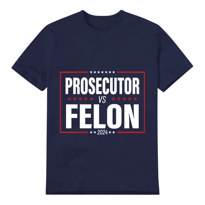 Unisex Graphic Tee Kamala-Prosecutor vs Felon Print Casual T-Shirt