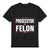 Unisex Graphic Tee Kamala-Prosecutor vs Felon Print Casual T-Shirt